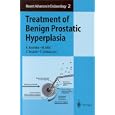 Treatment of Benign Prostatic Hyperplasia by K. Koshiba, M. Miki, T. Terachi, and T. Uchida