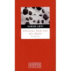 Christus kam nur bis Eboli
