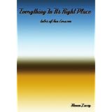 Everything In Its Right Place: Tales of San Corazon Volume 1