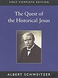The quest of the historical Jesus