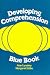 Developing Comprehension - Blue Book (Developing Comprehension)