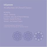 Miserere: A Collection of Choral Classics