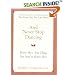 And Never Stop Dancing: Thirty More True Things You Need to Know Now
