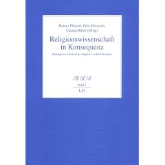 "Religionswissenschaft in Konsequenz." Beitr�ge im Anschlu� an Impulse von Kurt Rudolph