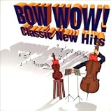BOW WOW!���饷�å����˥塼���ҥå�