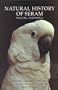 Natural History of Seram: Maluku, Indonesia