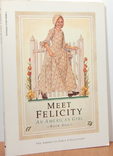 Cover image : Meet Felicity: An American girl