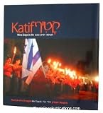 KATIF: Nine Days in Av