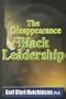 The Disappearance of Black Leadership