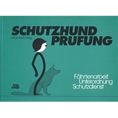 Schutzhundpr�fung in den Pr�fungsstufen I, II und III