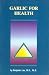 Garlic for Health