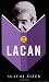 How to Read Lacan