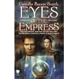 Eyes of the Empress by Camille Bacon-Smith
