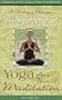 Yoga as a Form of Meditation