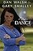 The Dance: A Novel (The Restoration Series)