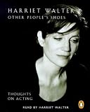 Other People's Shoes: Thoughts on Acting