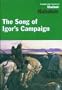 The Song of Igor's Campaign, An Epic of the Twelfth Century