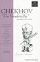 Chekhov: The Vaudevilles and Other Short Works (Great Translations for Actors Series)