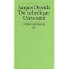 Die unbedingte Universit�t (edition suhrkamp)