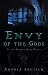Book Envy of the Gods: If the Reward Were Right