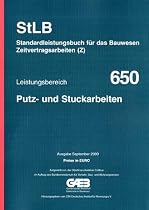 STLB-BauZ - Standardleistungsbuch für das Bauwesen (StLB) - Zeitvertragsarbeiten (Z): Leistungsbereich 650. Putz- und Stuckarbeiten: Mit Preisen in Euro