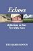 Search : Echoes: Reflections on Our First Fifty Years