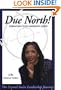 Due North