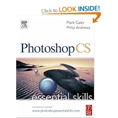 Photoshop CS: Essential Skills (Photography Essential Skills)