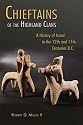 Chieftains of the Highland Clans - a History of Israel in the 12th and 11th Centuries B.C. (Bible in Its World)