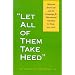 Let All of Them Take Heed: Mexican Americans and the Campaign for Educational Equality in Texas, 1910-1981 (Reville Book)
