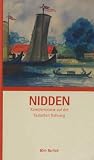 Nidden - Künstlerort auf der Kurischen Nehrung