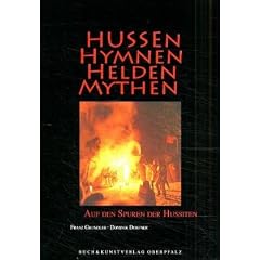 Hussen. Hymnen. Helden. Mythen
