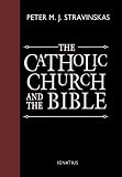 The Catholic Church and the Bible