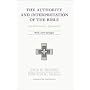 The Authority and Interpretation of the Bible: An Historical Approach