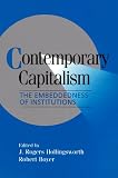 Contemporary Capitalism: The Embeddedness of Institutions