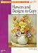 Flowers and Designs to Copy (How to Draw & Paint) (How to Draw and Paint Series)