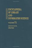 Review CRC Press  / Encyclopedia of Library and Information Science: Supplement 34 v. 71 (Encyclopedia of Library & Information Science)