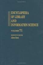 Encyclopedia of Library and Information Science: Supplement 34 v. 71 (Encyclopedia of Library & Information Science)