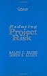Reducing Project Risk