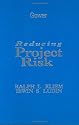 Reducing Project Risk