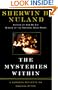 The Mysteries Within: A Surgeon Reflects on Medical Myths