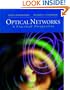 Optical Networks: A Practical Perspective (The Morgan Kaufmann Series in Networking)