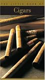 The Little Book of Cigars (Little Book of . . .)