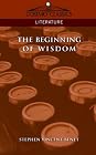 The Beginning of Wisdom