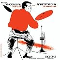 Buddy and Sweets
