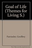 Themes for living : a source book selected from religious and ethical writings of the world