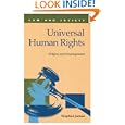 Universal Human Rights: Origins and Development (Law and Society) by Stephen James