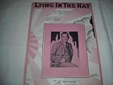 LYING IN THE HAY GEORGE OLSEN 1932 SHEET MUSIC SHEET MUSIC 287