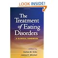 The Treatment of Eating Disorders: A Clinical Handbook