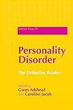 Personality disorder : the definitive reader